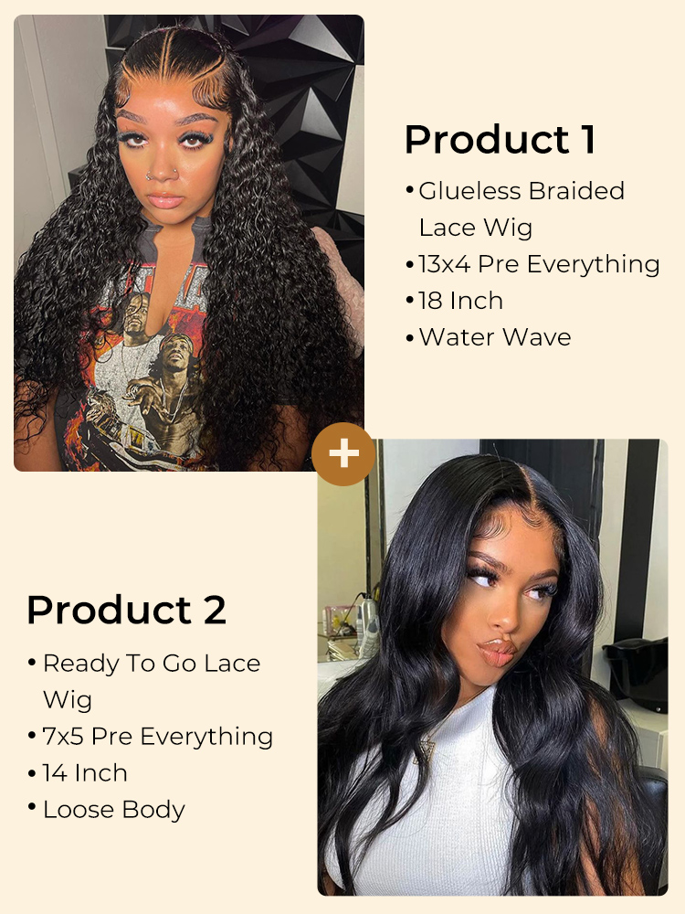 $199 for 2 Glueless Wigs: 13x4 Pre Braided Wig and 7x5 Wig